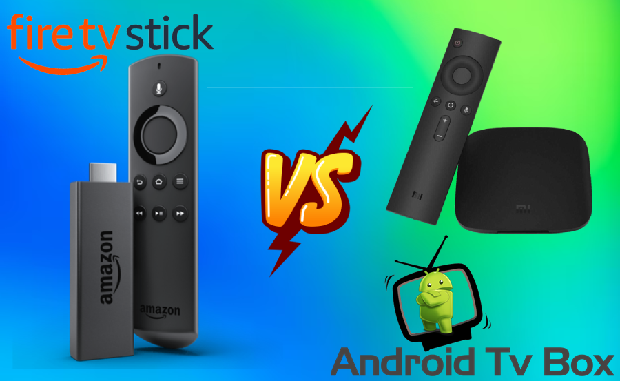 Beginners Guide to Android TV Box vs Amazon Fire TV Stick